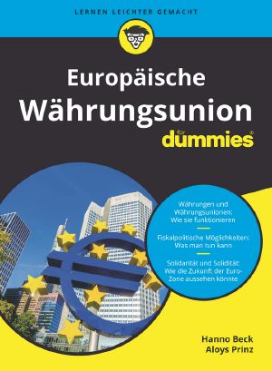 [Für Dummies 01] • Europäische Währungsunion für Dummies